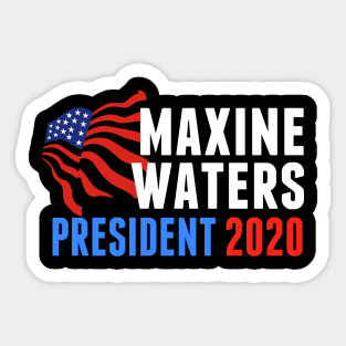 Maxine Waters for President 2020 Sticker